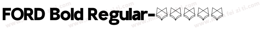 FORD Bold Regular字体转换